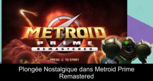 Plongée Nostalgique dans Metroid Prime Remastered