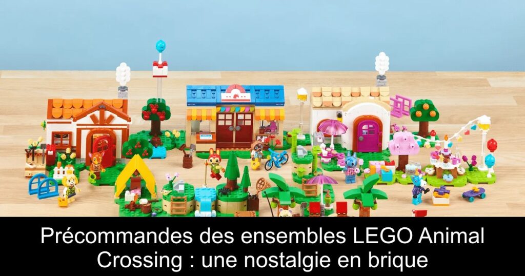 Précommandes des ensembles LEGO Animal Crossing : une nostalgie en brique