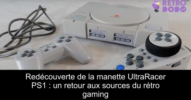 Redécouverte de la manette UltraRacer PS1 : un retour aux sources du rétro gaming
