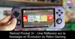 Retroid Pocket 3+ : Une Réflexion sur la Nostalgie et l'Évolution du Rétro Gaming