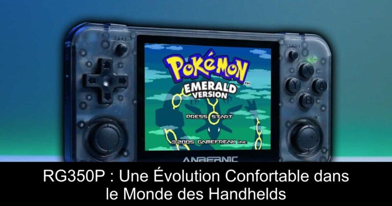 RG350P : Une Évolution Confortable dans le Monde des Handhelds