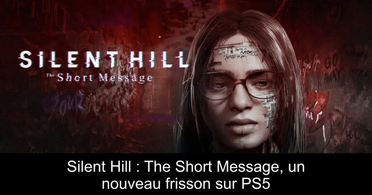 Silent Hill : The Short Message, un nouveau frisson sur PS5