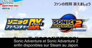 Sonic Adventure et Sonic Adventure 2 enfin disponibles sur Steam au Japon