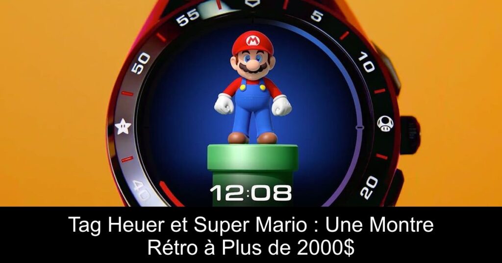 Tag Heuer et Super Mario : Une Montre Rétro à Plus de 2000$