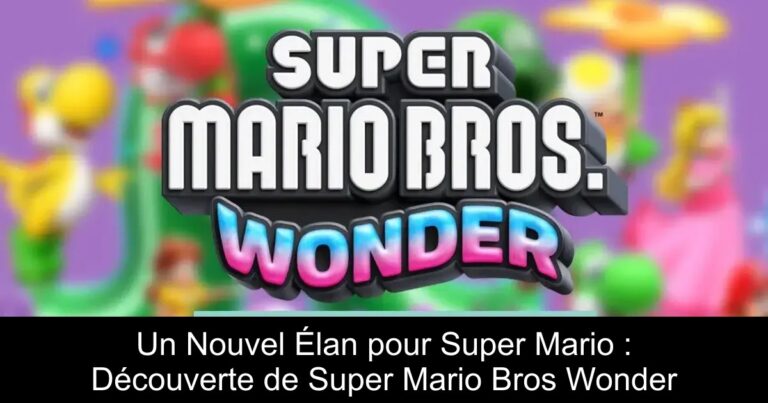 Un Nouvel Élan pour Super Mario : Découverte de Super Mario Bros Wonder
