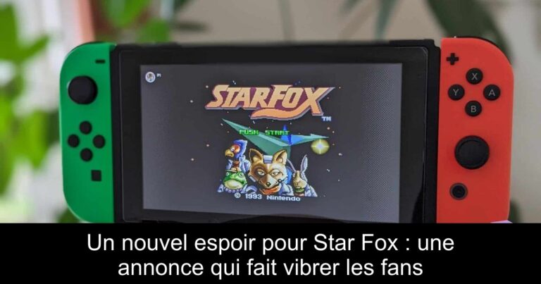 Un nouvel espoir pour Star Fox : une annonce qui fait vibrer les fans