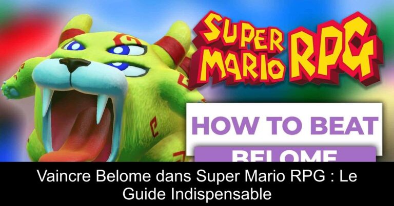 Vaincre Belome dans Super Mario RPG : Le Guide Indispensable