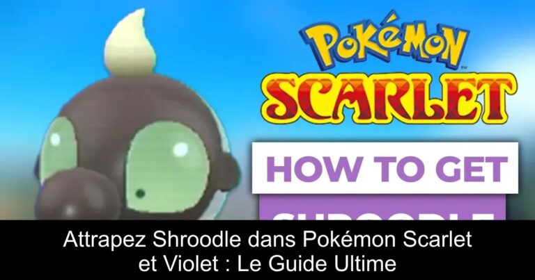 Attrapez Shroodle dans Pokémon Scarlet et Violet : Le Guide Ultime