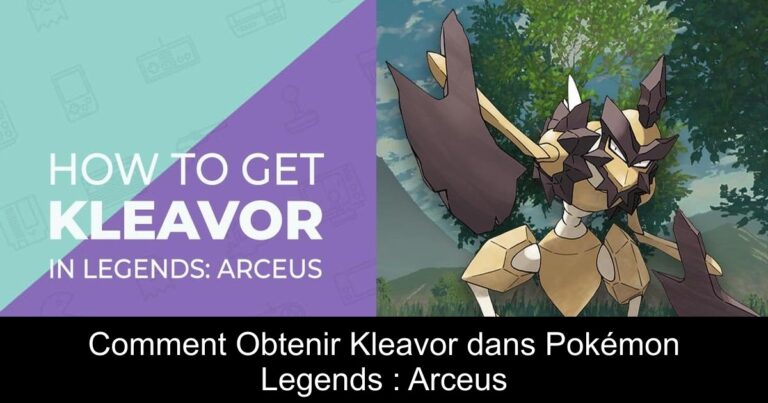 Comment Obtenir Kleavor dans Pokémon Legends : Arceus