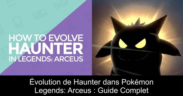 Évolution de Haunter dans Pokémon Legends: Arceus : Guide Complet