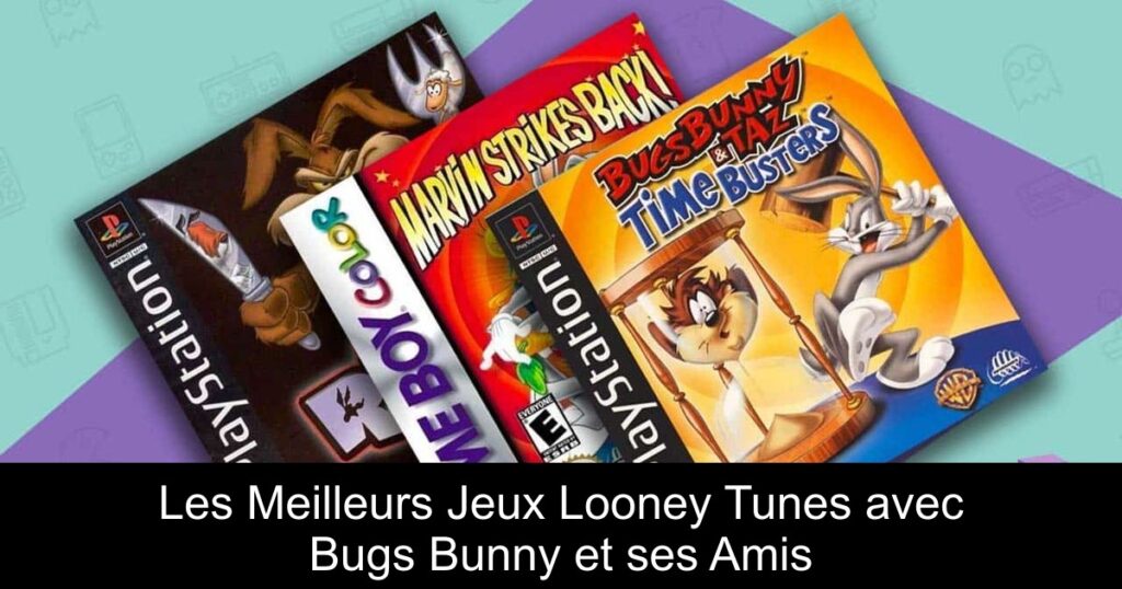 Les Meilleurs Jeux Looney Tunes avec Bugs Bunny et ses Amis