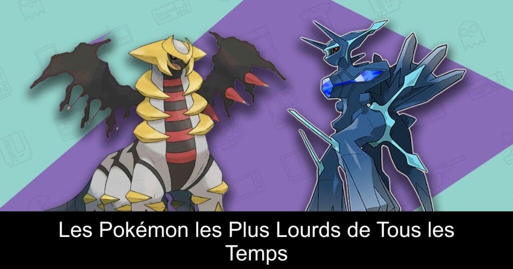 Les Pokémon les Plus Lourds de Tous les Temps