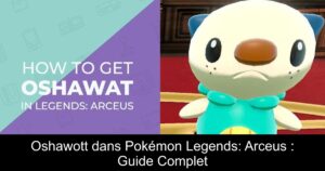 Oshawott dans Pokémon Legends: Arceus : Guide Complet