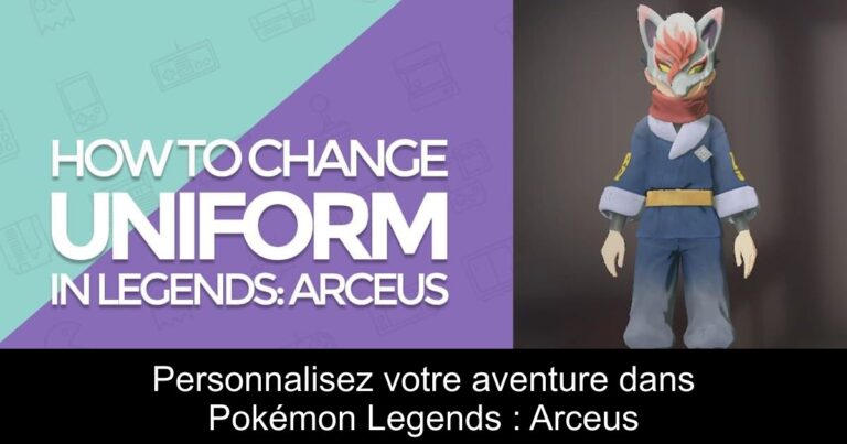 Personnalisez votre aventure dans Pokémon Legends : Arceus