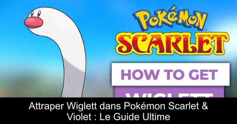 Attraper Wiglett dans Pokémon Scarlet & Violet : Le Guide Ultime