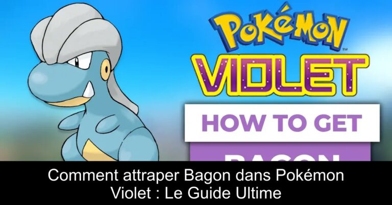 Comment attraper Bagon dans Pokémon Violet : Le Guide Ultime