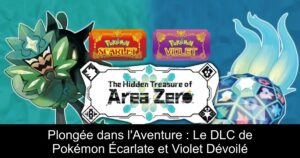 Plongée dans l'Aventure : Le DLC de Pokémon Écarlate et Violet Dévoilé