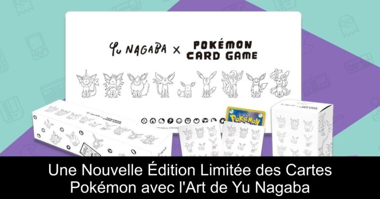 Une Nouvelle Édition Limitée des Cartes Pokémon avec l'Art de Yu Nagaba