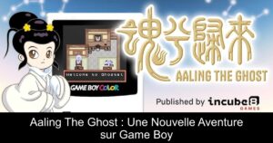 Aaling The Ghost : Une Nouvelle Aventure sur Game Boy