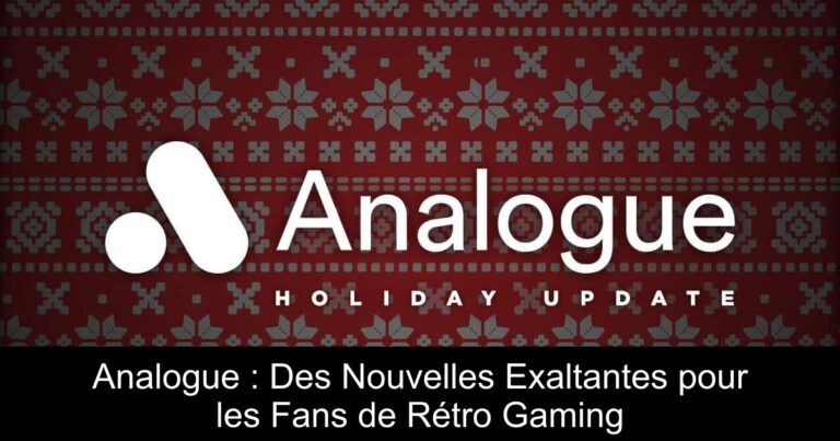 Analogue : Des Nouvelles Exaltantes pour les Fans de Rétro Gaming