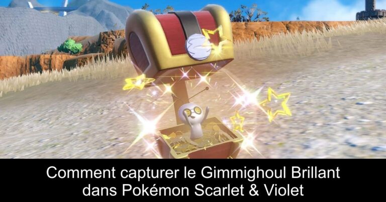 Comment capturer le Gimmighoul Brillant dans Pokémon Scarlet & Violet