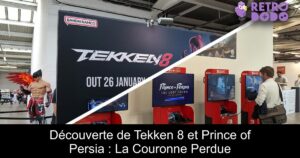 Découverte de Tekken 8 et Prince of Persia : La Couronne Perdue