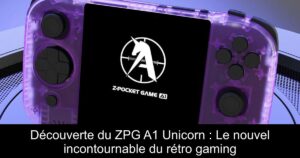 Découverte du ZPG A1 Unicorn : Le nouvel incontournable du rétro gaming