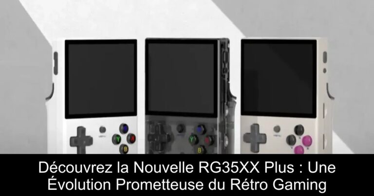 Découvrez la Nouvelle RG35XX Plus : Une Évolution Prometteuse du Rétro Gaming