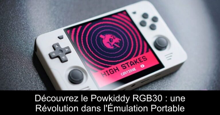 Découvrez le Powkiddy RGB30 : une Révolution dans l'Émulation Portable
