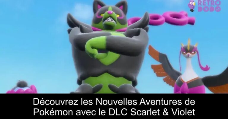 Découvrez les Nouvelles Aventures de Pokémon avec le DLC Scarlet & Violet