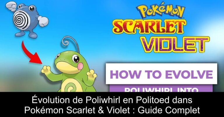 Évolution de Poliwhirl en Politoed dans Pokémon Scarlet & Violet : Guide Complet