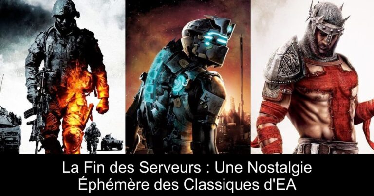 La Fin des Serveurs : Une Nostalgie Éphémère des Classiques d'EA