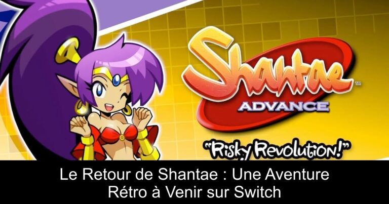 Le Retour de Shantae : Une Aventure Rétro à Venir sur Switch