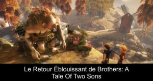 Le Retour Éblouissant de Brothers: A Tale Of Two Sons