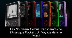 Les Nouveaux Coloris Transparants de l'Analogue Pocket : Un Voyage dans le Passé
