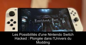 Les Possibilités d'une Nintendo Switch Hacked : Plongée dans l'Univers du Modding