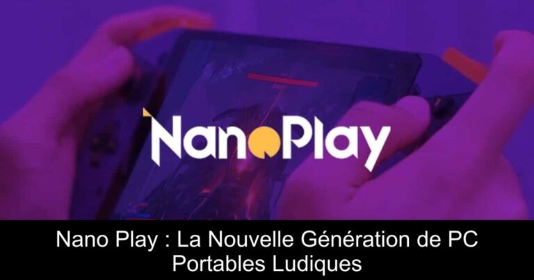 Nano Play : La Nouvelle Génération de PC Portables Ludiques