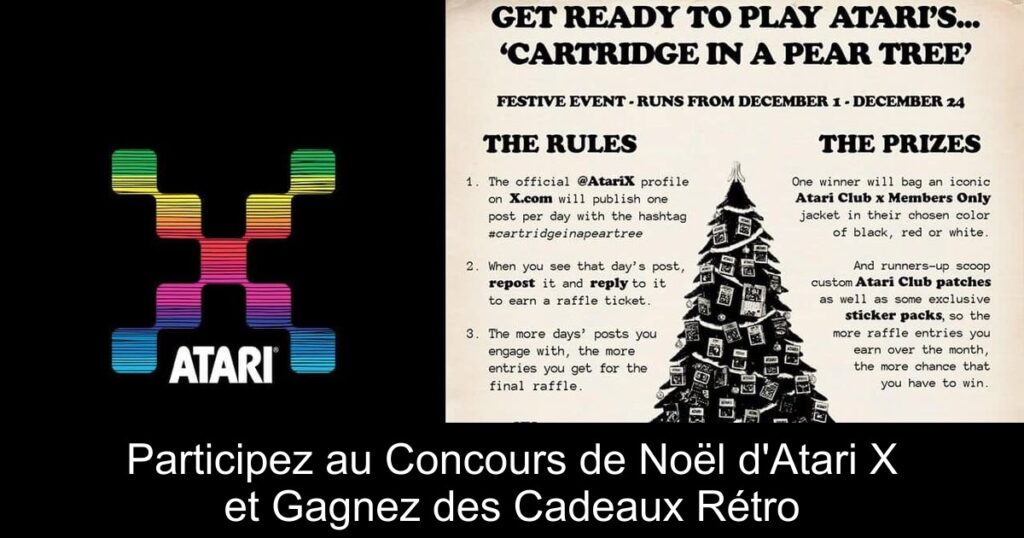 Participez au Concours de Noël d&rsquo;Atari X et Gagnez des Cadeaux Rétro