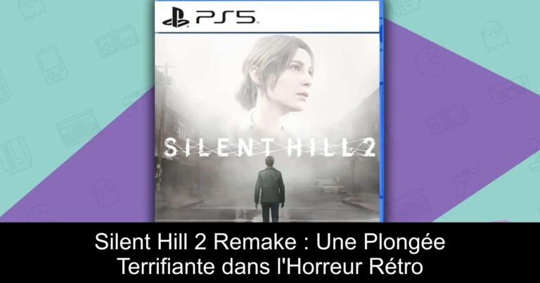 Silent Hill 2 Remake : Une Plongée Terrifiante dans l'Horreur Rétro