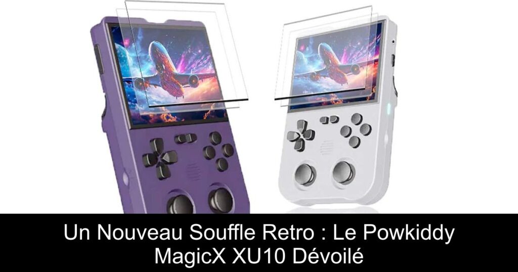 Un Nouveau Souffle Retro : Le Powkiddy MagicX XU10 Dévoilé
