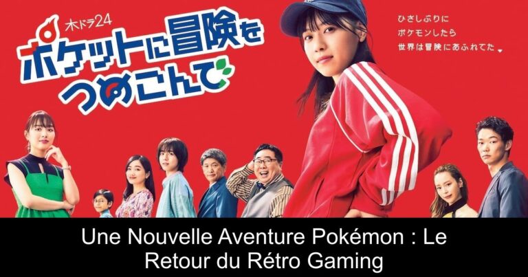 Une Nouvelle Aventure Pokémon : Le Retour du Rétro Gaming