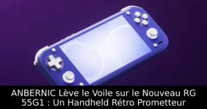 ANBERNIC Lève le Voile sur le Nouveau RG 55G1 : Un Handheld Rétro Prometteur