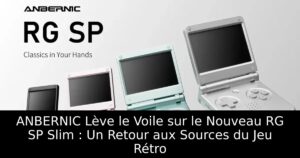 ANBERNIC Lève le Voile sur le Nouveau RG SP Slim : Un Retour aux Sources du Jeu Rétro