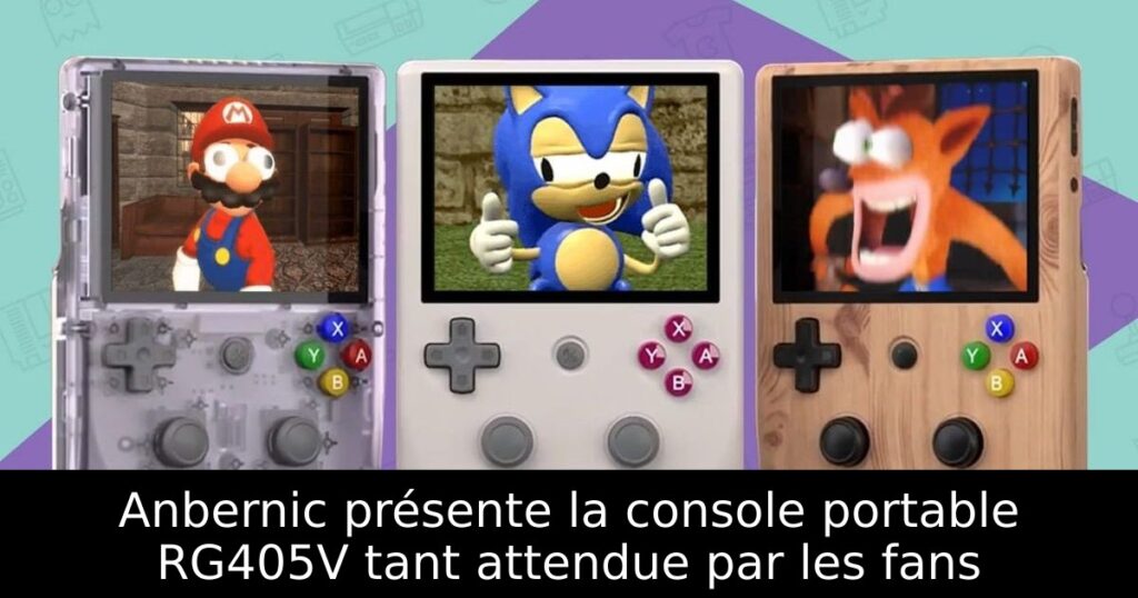 Anbernic présente la console portable RG405V tant attendue par les fans