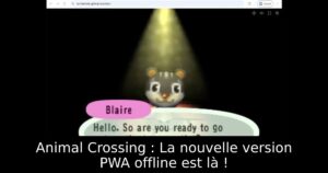 Animal Crossing : La nouvelle version PWA offline est là !