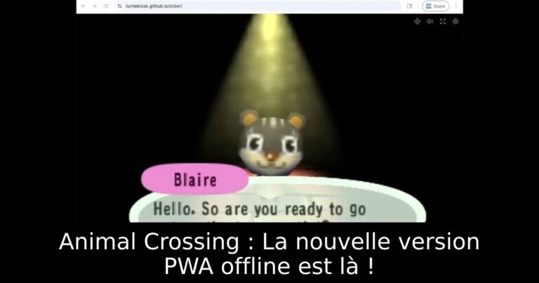 Animal Crossing : La nouvelle version PWA offline est là !