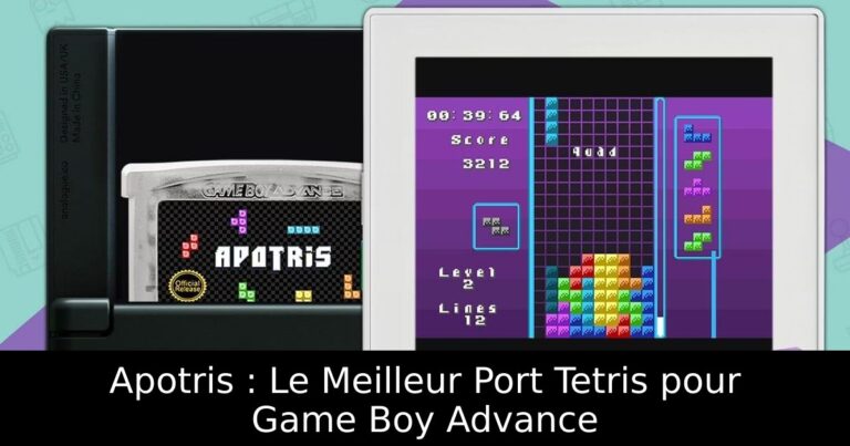 Apotris : Le Meilleur Port Tetris pour Game Boy Advance