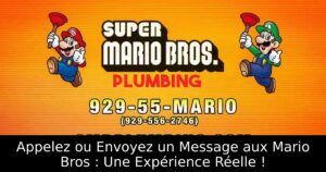 Appelez ou Envoyez un Message aux Mario Bros : Une Expérience Réelle !