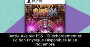 Battle Axe sur PS5 : Téléchargement et Édition Physique Disponibles le 18 Novembre