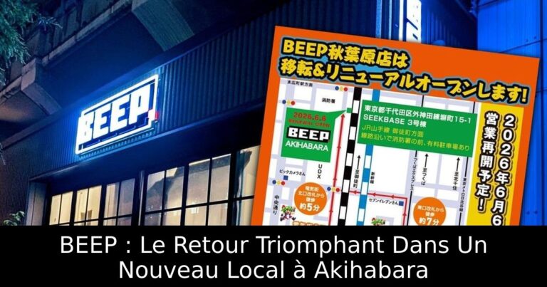 BEEP : Le Retour Triomphant Dans Un Nouveau Local à Akihabara